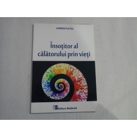 INSOTITOR AL CALATORULUI PRIN VIETI - CARMEN PLETEA